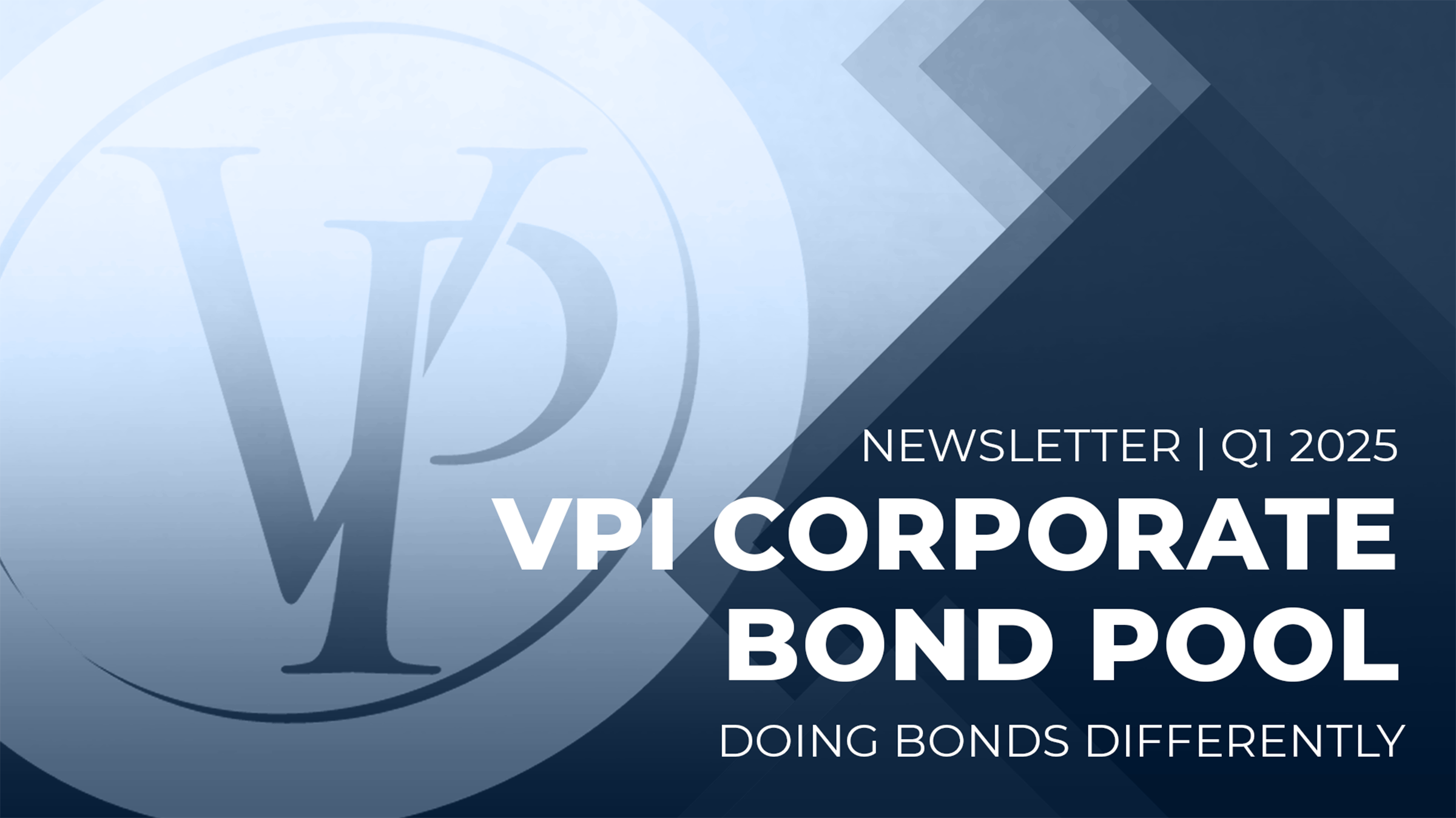 https://vpinvestments.blob.core.windows.net/images/spotlight/Newsletter_Update_Week_Corp_Bonds_Q1.png