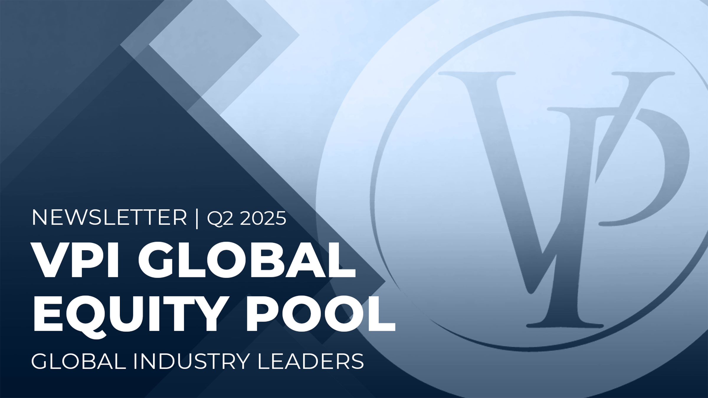 https://vpinvestments.blob.core.windows.net/images/spotlight/Newsletter_Update_Week_Global_Equity_Q2.png